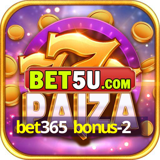 bet365 bonus